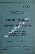 Working Timetable of Mandatory Train Services - Section WD - South Eastern Division Suburban Lines (Victoria and Holborn Viaduct), 20 April 1976 to 1 May 1977 by British Railways Southern Region